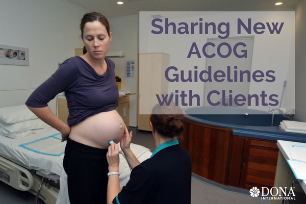 Six New Care Recommendations that Every Birth Doula Should Share with Their Clients
