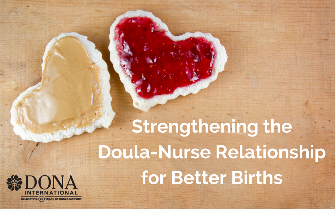 What Research Says about the Doula-Nurse Relationship and Expert Tips to Strengthen It