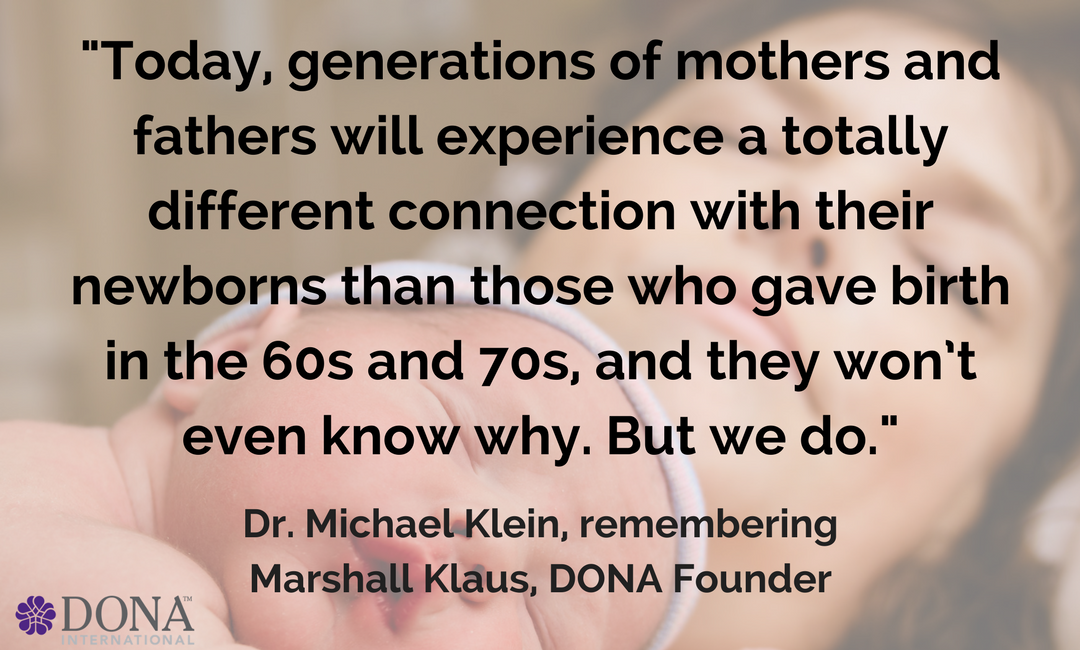 Dr. Michael Klein Remembers Marshall Klaus, DONA International Founder