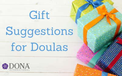 Gift Ideas for Birth and Postpartum Doulas