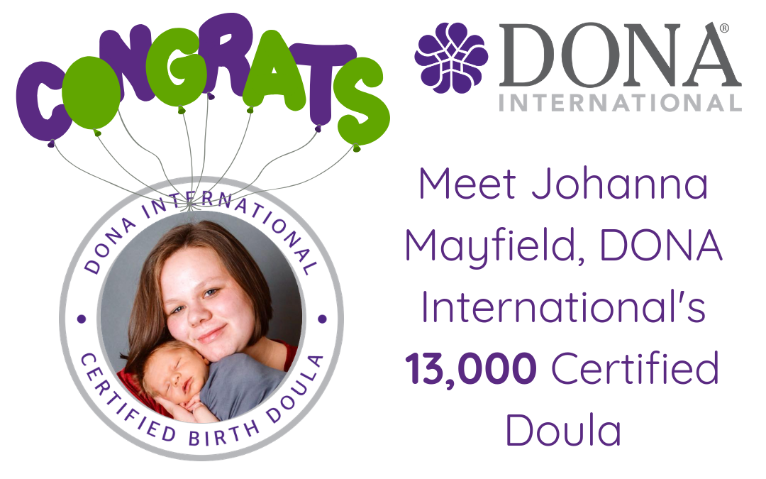 DONA International Certifies Their 13,000th Doula!