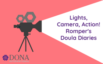 Lights, Camera, Action – Doulas Doulaing!