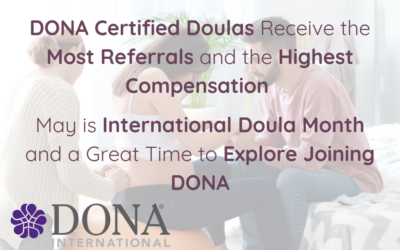DONA Certified Doulas Earn Higher Fees and Attract More Clients:  A Doula Fee and Referral Comparison from DoulaMatch.net